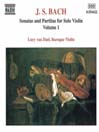 BACH, J.S.: Sonatas and Partitas for Solo Violin, BWV 1001-1003